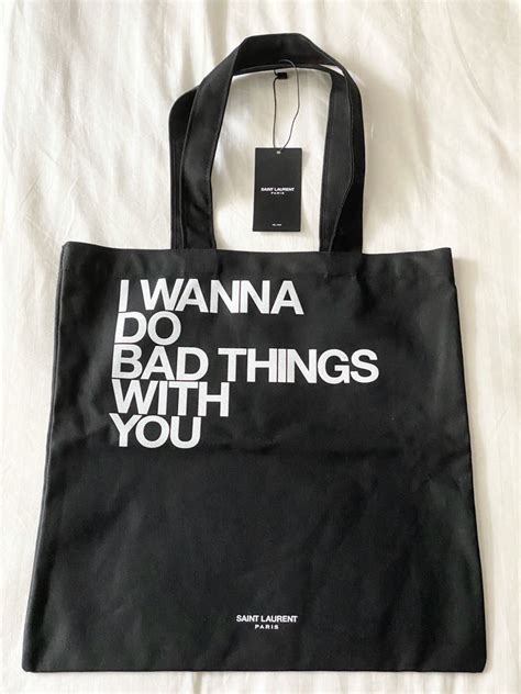 Saint Laurent “i wanna do bad things with you” tote bag